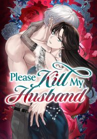 Please Kill My Husband (Official)