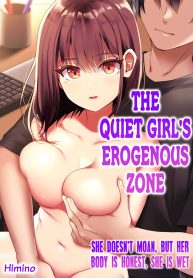 The Quiet Girl’s Erogenous Zone: She Doesn’t Moan, but Her Body is Honest, She is Wet